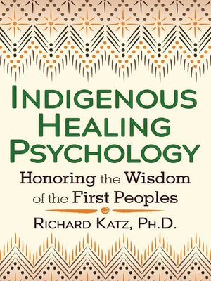 cover image of Indigenous Healing Psychology